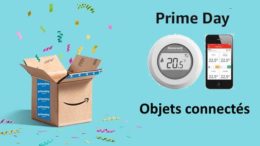 Prime Day Objet connectés