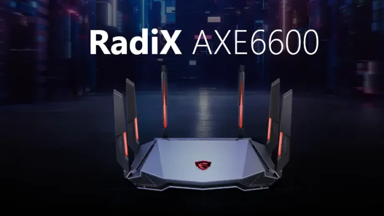 Radix AXE6600 WiFi 6E Msi
