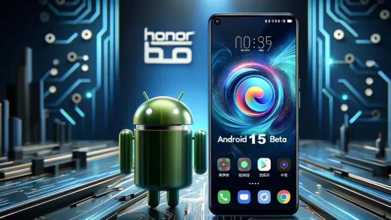 Android 15 Beta Honor